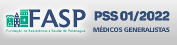 PSS 01/2022 - FASP Médicos Generalistas